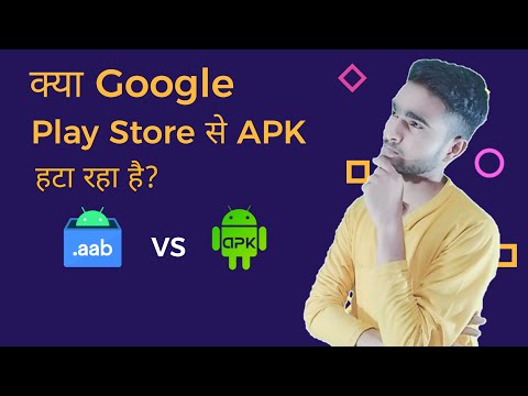 Google Removing APK from Play Store | APK vs ABB