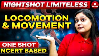 Locomotion and Movement ONE SHOT | Night Shot Series | NEET Exam | Garima Goel