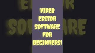 Video Editor Software For Beginners
