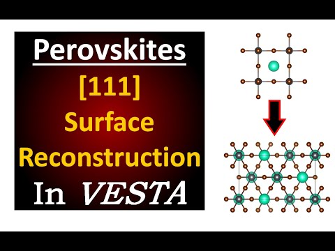 VESTA Software - Perovskite [111] Surface Reconstruction