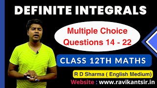 Definite Integrals  | Class 12th R D Sharma Maths Solution | Multiple Choice Questions 14 - 22