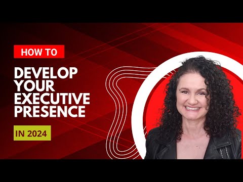 How to Develop your Executive Presence as an Assistant