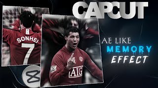 Capcut Ae Like Memory Effect Tutorial!🔥