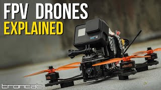 FPV Drones - Explained