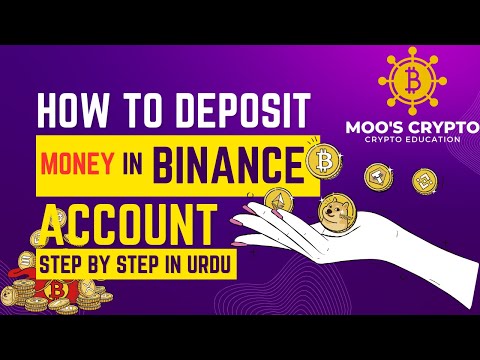 How to Deposit Money in Binance - Quick and Secure! IN URDU