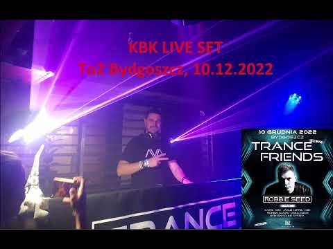 KBK Live @ Trance Friends vol. 22 Bydgoszcz, Poland 10-12-2022