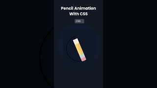 Pencil Animation With HTML CSS #webdevelopment #css #csseffect