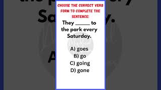 Choose the Correct Verb Form | English Grammar Quiz Challenge