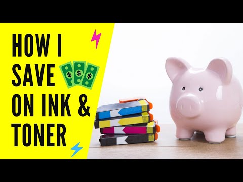 HOW I SAVE MONEY ON INK AND TONER