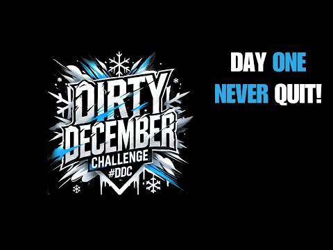 Never Quit! Day 1 #DDC