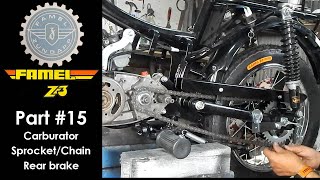 Famel Z3 - Part #15 (Installing carburator, sprocket, chain and rear brake)