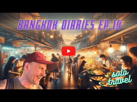 On my last night in Bangkok I visited The One Ratchada Night Market: Bangkok’Diaries - Episode 10