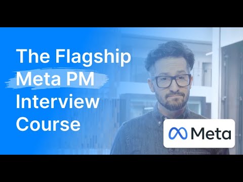 The Flagship Meta PM Interview Course | Product Alliance