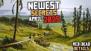 These Are RDR2's TOP NEWEST SECRETS Found This Month!! | April 2025 | Red Dead Redemption 2