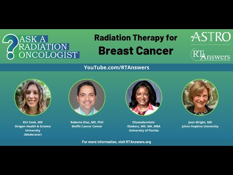 Ask a Radiation Oncologist: Radiation Therapy for Breast Cancer