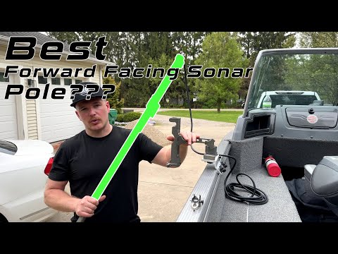 Best Forward Facing Sonar Pole??