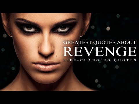 Wise Quotes about Revenge everyone needs to hear! | Wise Quotes and Sayings