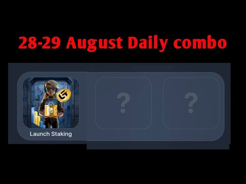 28-29 August Daily Combo Grand Combat | 29 August Daily combo | Grand Combat |