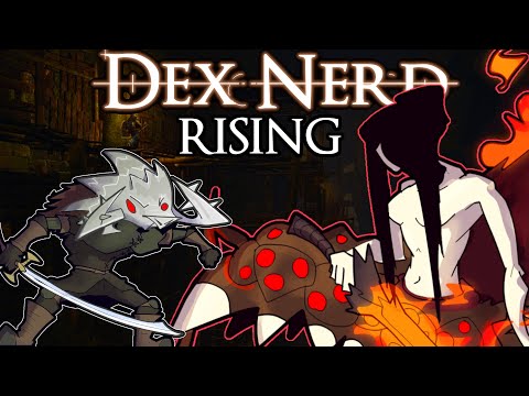 DARK SOULS : Dex Nerd Rising ACT II