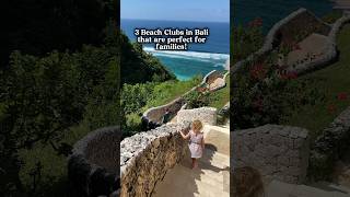 Bali Beach Clubs for Families