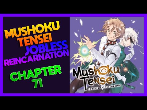 Mushoku Tensei : Jobless Reincarnation Chapter 71