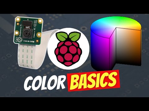 RPi Camera Color Config & Color Spaces (RGB / BGR / HSV)