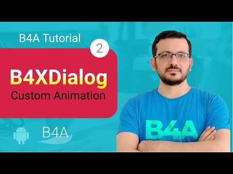 B4X B4A Android Tutorial - B4XDialog part 2