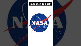 Funfact: Do you know that a 15-year-old hacked NASA?