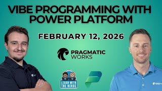 Free Event: Vibe Programming with Power Platform - Full Course