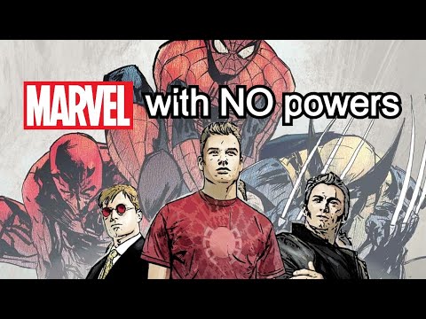 In This World Marvel Superheroes Don't Have Powers