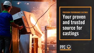 Precision Performance Castings - Your proven and trusted source for castings