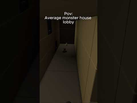 Average monster house lobby