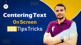 Center Text on Screen - CSS TIPS TRICKS