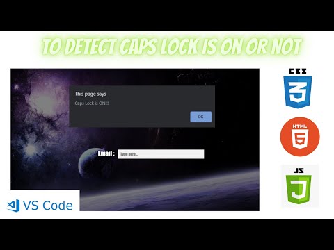 To detect whether Caps Lock is ON or not | HTML, CSS and JS