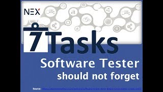 7 tasks must follow by a Software Tester in a Software Testing Company