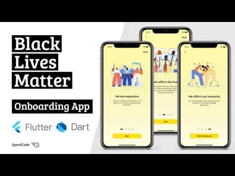 Black Lives Matter Onboarding App - Flutter UI - Speed Code