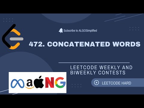 472. Concatenated Words || LEETCODE DAILY CHALLENGE || ALGOSimplified