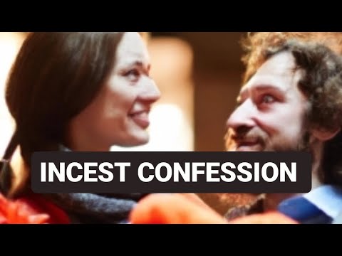 Shocking Incest Confession: You Won't Believe What Happened