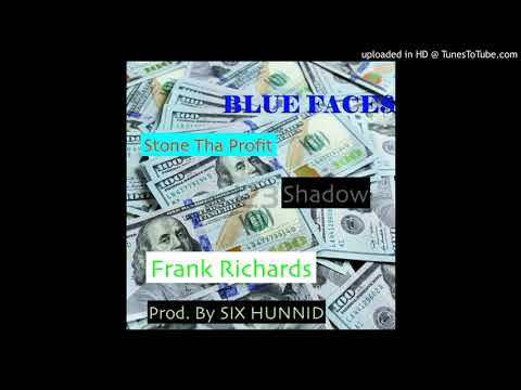 Stone Tha Profit - Blueface ft_ Shadow x Frank Richards (Prod_ By SIX HUNNID)