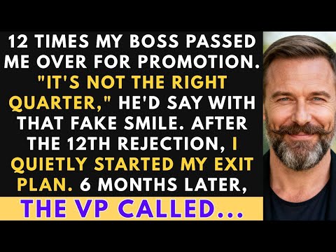 They Passed Me Over For Promotion 12 Times. My EXIT Strategy Made Them BEG Me to Return.