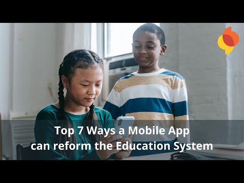 Top 7 Ways a Mobile App can reform the Education System - MyINFOExpert