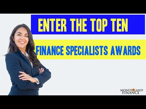 💰💰 😊ENTER THE TOP TEN FINANCE SPECIALISTS 2021 AWARDS