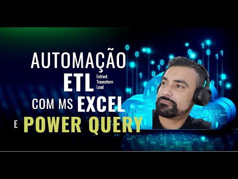 Automatize Processos e Relatórios com Excel e Power Query |Transforme sua Rotina de Trabalho!
