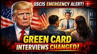 USCIS Emergency Alert After Green Card Interview Changes Applicants Must Act Now | Immigration Truth