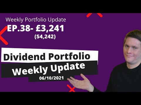 Dividend Portfolio Review (06/10/2021) -$4,508 Portfolio Review - Weekly Update EP 38 (Trading 212)
