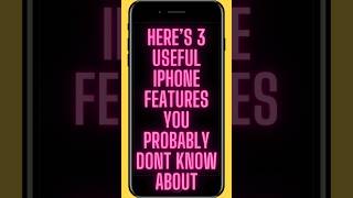 3 iPhone features you probably don’t know about #iphone #shortcuts #iphoneHacks