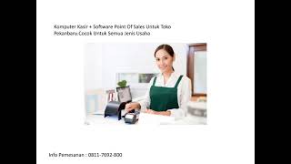 Kasir Pekanbaru (Software Murah dan Lengkap)// 0811 7692 800