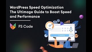 WordPress Speed Optimization: The Ultimate Guide to Boost Speed and Performance