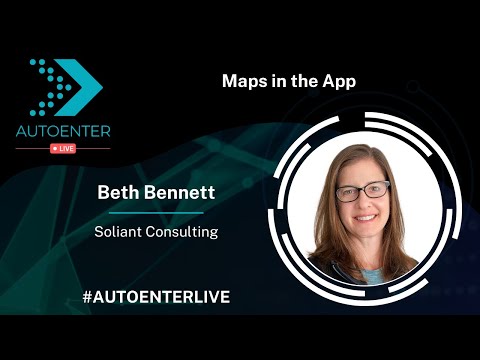 Maps in the App | AutoEnter Live 2022