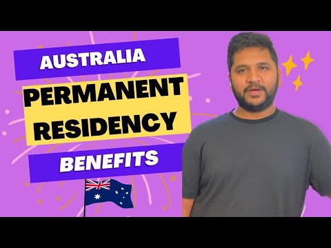 Australia Permanent Residency Benefits 🇦🇺🦘🌏| ఆస్ట్రేలియా శాశ్వత నివాస ప్రయోజనాలు🇦🇺🦘🌏